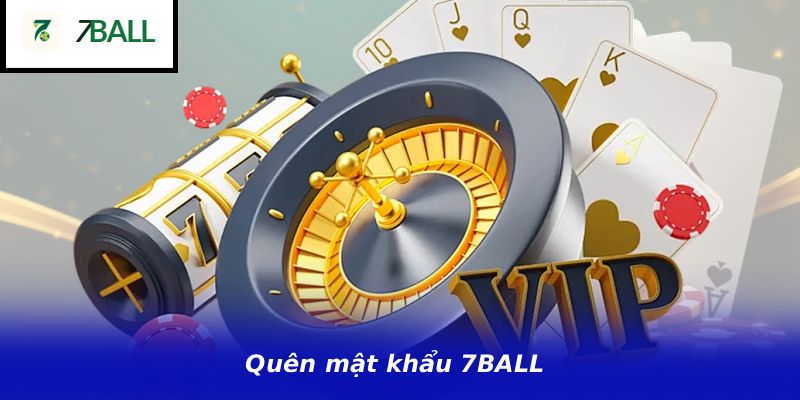 Quên mật khẩu 7BALL