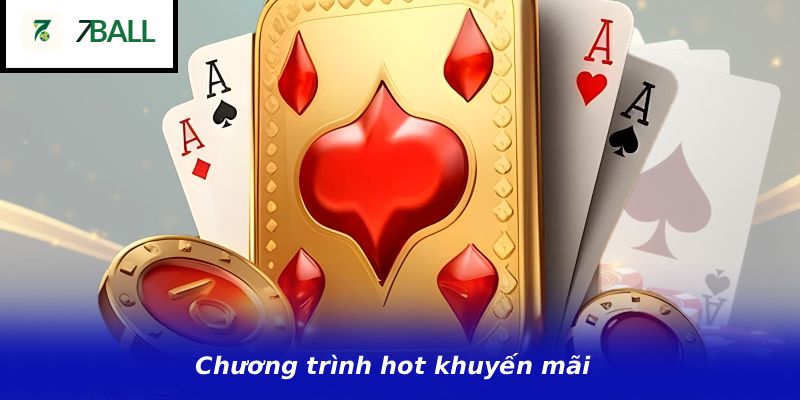 Chương trình hot khuyến mãi
