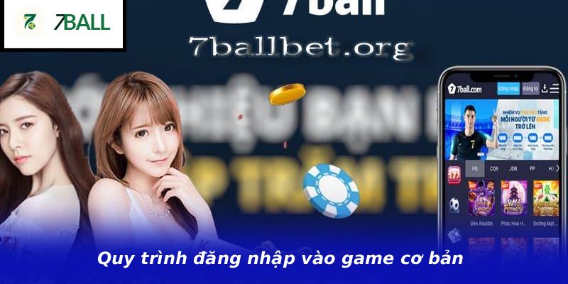 Quy trình đăng nhập vào game cơ bản