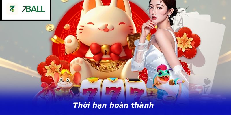 Thời hạn hoàn thành